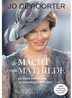 Pelckmans uitgevers De Macht Van Mathilde - Jo De Poorter