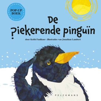 Pelckmans uitgevers De Piekerende Pinguïn - Keith Faulkner