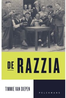 Pelckmans uitgevers De Razzia - Timmie van Diepen
