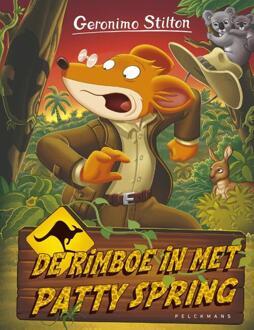 Pelckmans uitgevers De Rimboe In Met Patty Spring - Geronimo Stilton - Geronimo Stilton