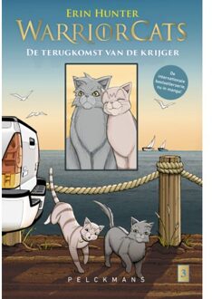 Pelckmans uitgevers De Terugkomst Van De Krijger / 3 Grijsstreeps Terugkeer - Warrior Cats - Erin Hunter