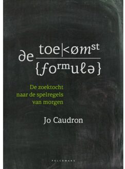 Pelckmans uitgevers De Toekomstformule - Jo Caudron