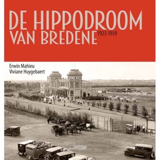 Pelckmans uitgevers De Verdwenen Hippodroom Van Bredene
