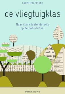 Pelckmans uitgevers De vliegtuigklas - Boek Frijns Carolien (9463371567)