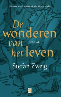 Pelckmans uitgevers De Wonderen Van Het Leven - Stefan Zweig