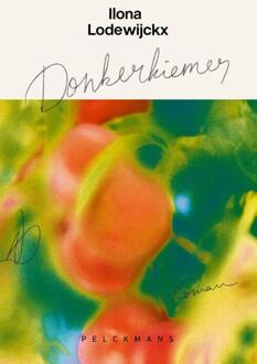 Pelckmans uitgevers Donkerkiemer - Ilona Lodewijckx