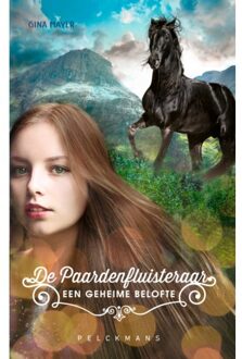 Pelckmans uitgevers Een Geheime Belofte - Paardenfluisteraar - Gina Mayer