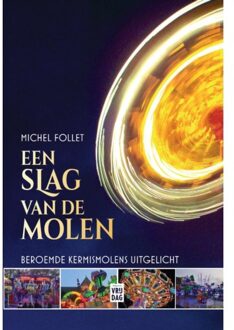 Pelckmans uitgevers Een Slag Van De Molen - Michel Follet