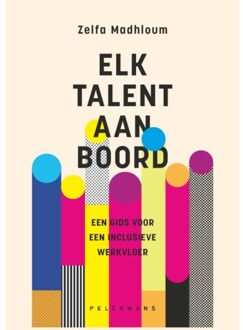 Pelckmans uitgevers Elk Talent Aan Boord - Zelfa Madhloum