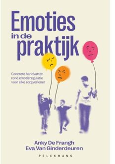 Pelckmans uitgevers Emoties In De Praktijk - Eva Van Ginderdeuren