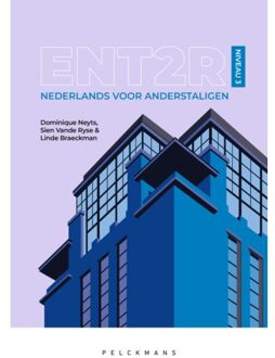 Pelckmans uitgevers Ent2r / Niveau 3 - Dominique Neyts