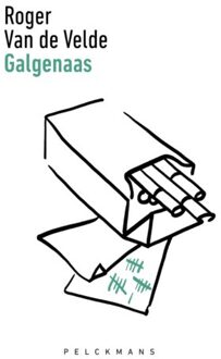Pelckmans uitgevers Galgenaas - Roger Van de Velde
