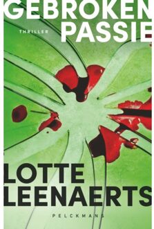 Pelckmans uitgevers Gebroken Passie - Lotte Leenaerts