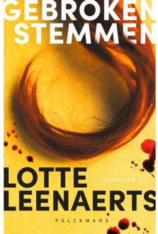 Pelckmans uitgevers Gebroken Stemmen - Lotte Leenaerts