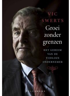 Pelckmans uitgevers Groei Zonder Grenzen: Het Geheim Van De Tijdloze Ondernemer - Soudal NV
