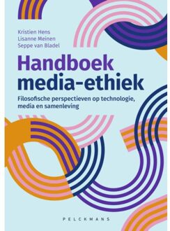 Pelckmans uitgevers Handboek Media-Ethiek - Kristien Hens