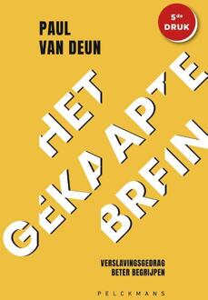 Pelckmans uitgevers Het gekaapte brein - Boek Paul Van Deun (9463371532)