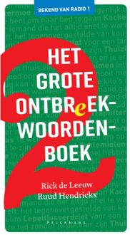 Pelckmans uitgevers Het Grote Ontbreekwoordenboek / 2 - Rick de Leeuw