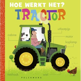 Pelckmans uitgevers Hoe Werkt Het? Tractor