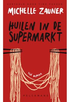 Pelckmans uitgevers Huilen In De Supermarkt - Michelle Zauner