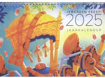 Pelckmans uitgevers Iedereen Feest 2025 - Jaarkalender - Orbit vzw