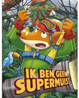 Pelckmans uitgevers Ik Ben Geen Supermuis - Geronimo Stilton - Geronimo Stilton