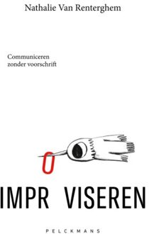 Pelckmans uitgevers Improviseren - Nathalie Van Renterghem