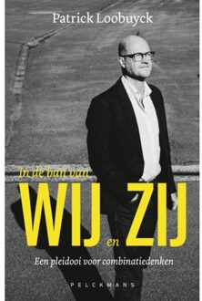 Pelckmans uitgevers In De Ban Van Wij En Zij - Patrick Loobuyck