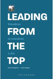 Pelckmans uitgevers Leading From The Top - Jesse Segers
