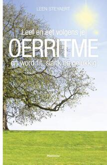 Pelckmans uitgevers Leef en eet volgens je Oerritme en word fit, slank en gelukkig - Boek Leen Steyaert (9461316062)