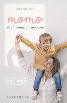 Pelckmans uitgevers Momming on my own - (ISBN:9789464013634)