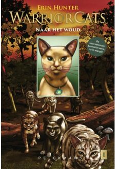 Pelckmans uitgevers Naar Het Woud - Warrior Cats - Tijgerster En Sasha - Erin Hunter