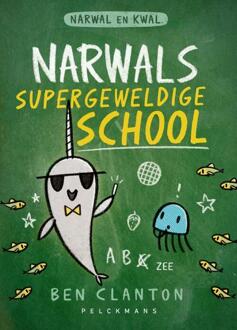 Pelckmans uitgevers Narwals supergeweldige school