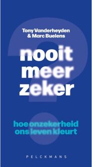 Pelckmans uitgevers Nooit Meer Zeker? - Marc Buelens