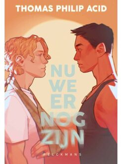 Pelckmans uitgevers Nu We Er Nog Zijn - Thomas Philip Acid