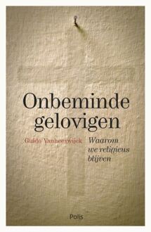 Pelckmans uitgevers Onbeminde Gelovigen - (ISBN:9789463104388)