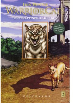 Pelckmans uitgevers Ontsnapping Uit Het Bos - Warrior Cats - Tijgerster En Sasha - Erin Hunter