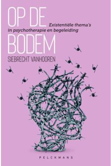 Pelckmans uitgevers Op De Bodem - Siebrecht Vanhooren