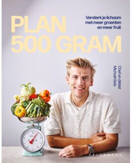 Pelckmans uitgevers Plan 500 Gram - Michaël Sels