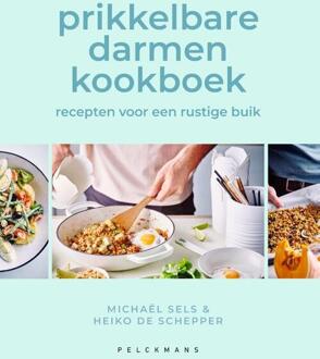 Pelckmans uitgevers Prikkelbare Darmen Kookboek - Michaël Sels