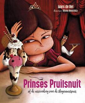 Pelckmans uitgevers Prinses Pruilsnuit (Of De Uitvinding Van De