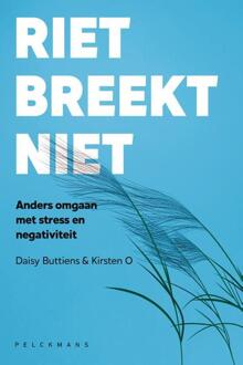 Pelckmans uitgevers Riet Breekt Niet - Daisy Buttiens