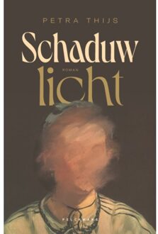 Pelckmans uitgevers Schaduwlicht - Pelkmans - Petra Thijs