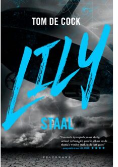 Pelckmans uitgevers Staal - Lily - Tom De Cock