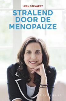 Pelckmans uitgevers Stralend door de menopauze - Boek Leen Steyaert (9461316070)