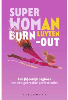 Pelckmans uitgevers Superwoman Burn-Out - An Luyten