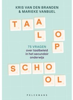 Pelckmans uitgevers Taal Op School - Kris Van den Branden