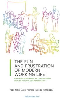 Pelckmans uitgevers The Fun And Frustration Of Modern Working Life - (ISBN:9789463371971)