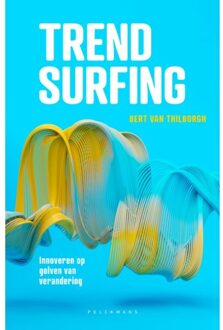 Pelckmans uitgevers Trendsurfing - Bert Van Thilborgh