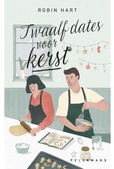 Pelckmans uitgevers Twaalf Dates Voor Kerst - Robin Hart